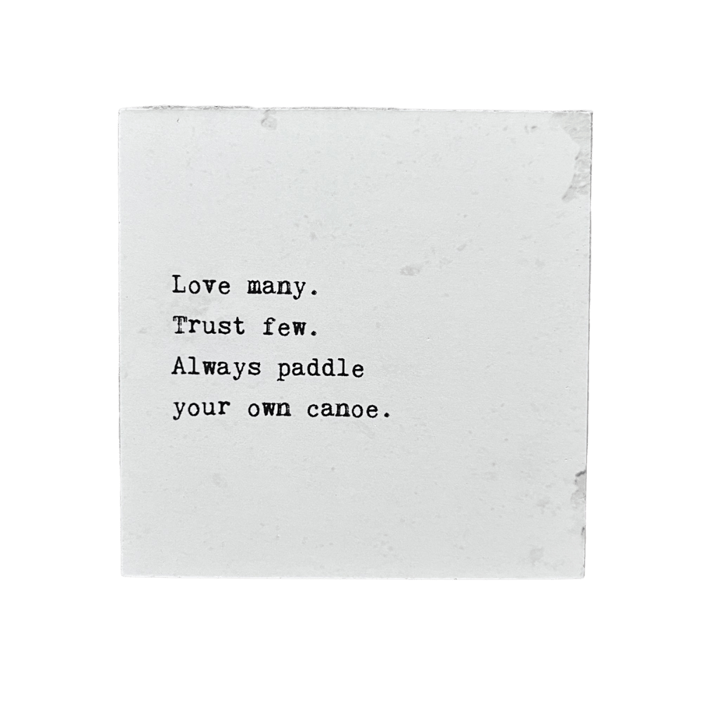 Art Block - Little Gem - Love many trust few - Cedar Mountain Studios