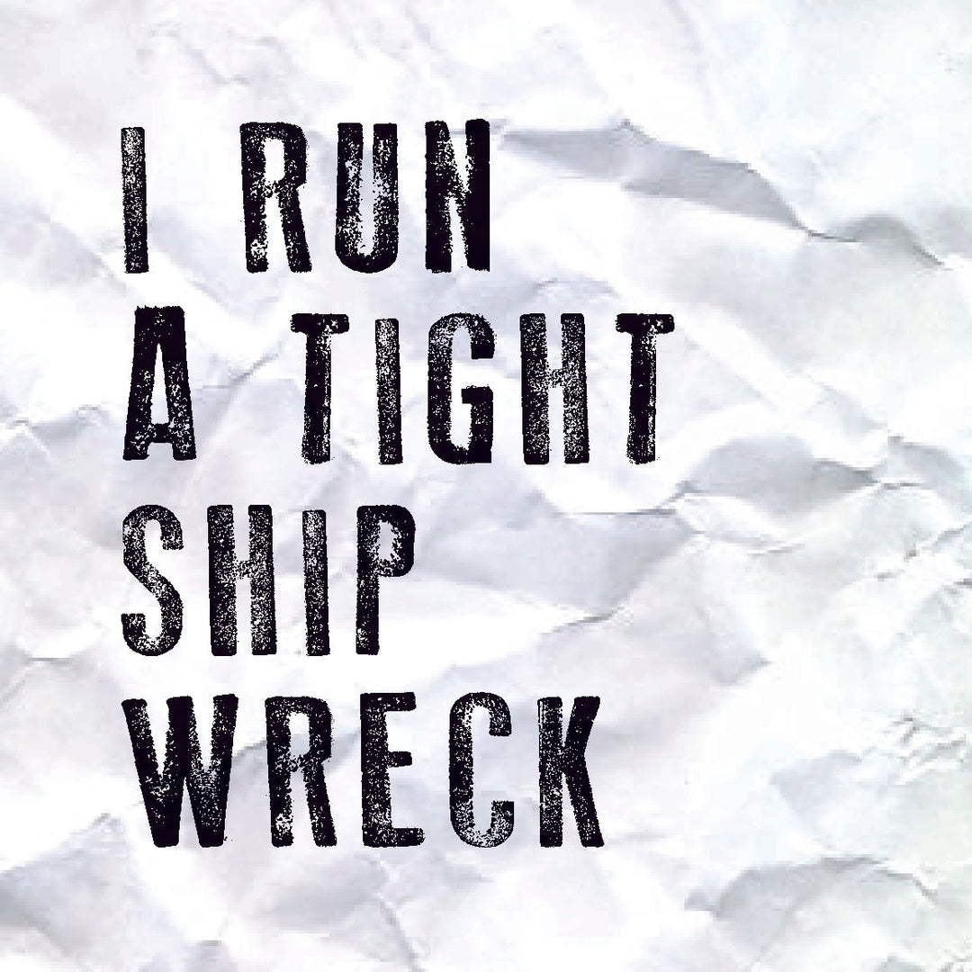 Coasters or Magnets - I run a tight ship - Cedar Mountain Studios