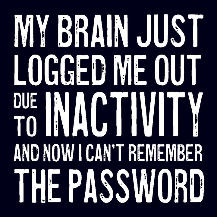 Coasters or Magnets - My brain just logged me out - Cedar Mountain Studios