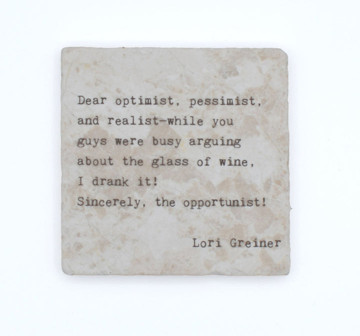 Marble Coasters - Little Gem - Dear Optimist, Pessimist, and Realist - Cedar Mountain Studios