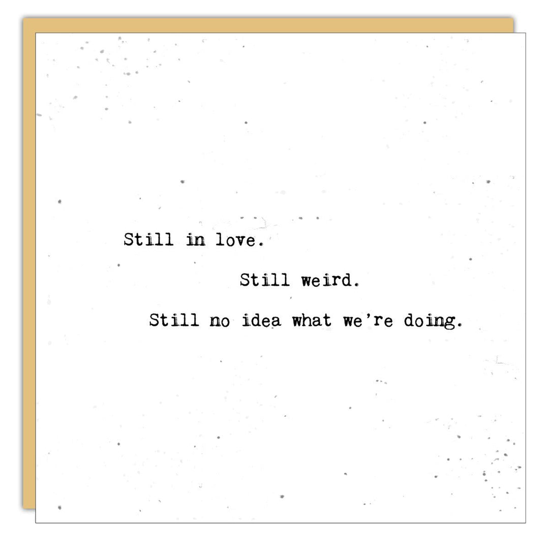 Stationery - Little Gem - Still in love. Still weird. Still no idea - Cedar Mountain Studios