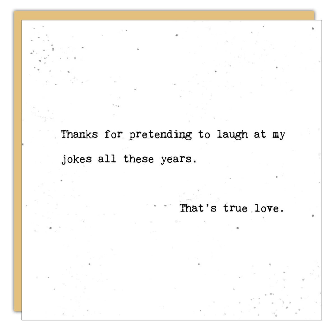 Stationery - Little Gem - Thanks for pretending to laugh - Cedar Mountain Studios