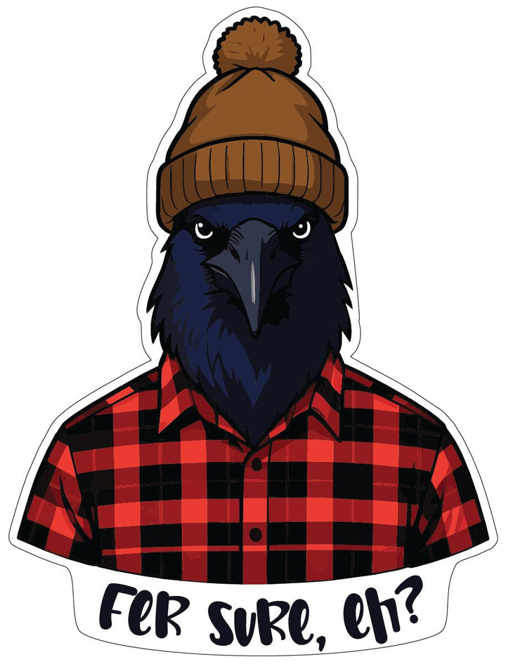 Stickers | Stick around, eh? - For sure, eh? - Cedar Mountain Studios