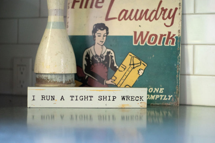 Timber Bit - Large - I run a tight ship wreck - Cedar Mountain Studios