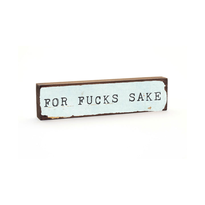 For Fucks Sake Timber Bit - Cedar Mountain Studios