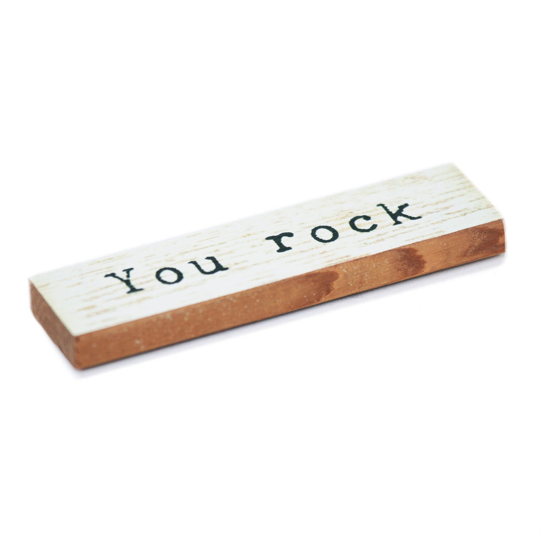 You Rock Timber Magnet - Cedar Mountain Studios